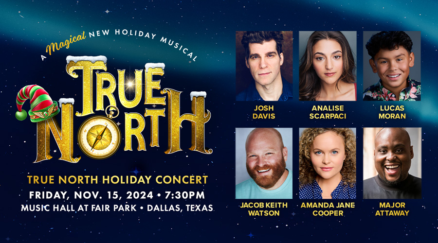 True North Concert at Broadway Dallas